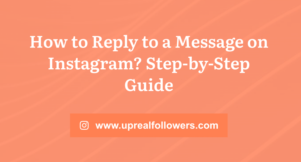 How to Reply to a Message on Instagram?